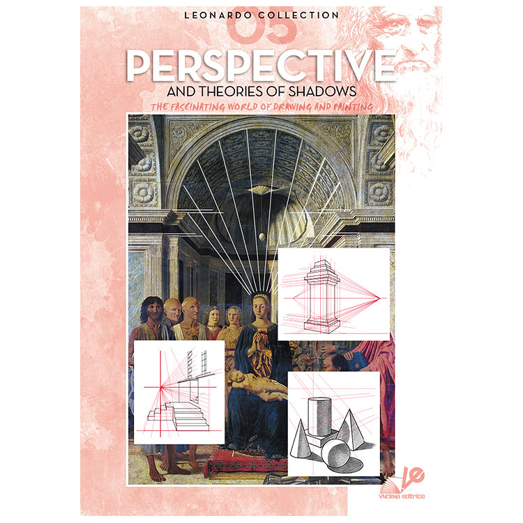 Manual Leonardo "Perspective and Theories of Shadows" limba engleza vol. 5